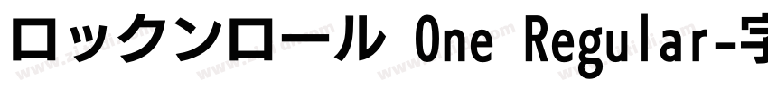 ロックンロール One Regular字体转换
